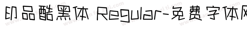 印品酷黑体 Regular字体转换